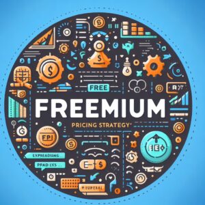 Freemium Pricing Strategy